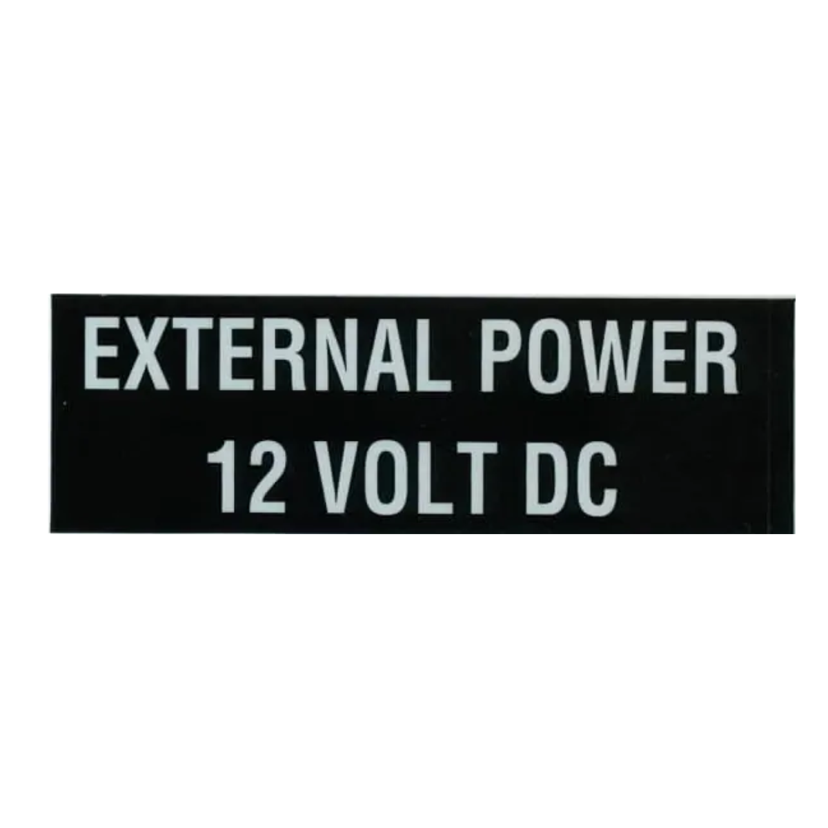 External Power 12 Volt Placard
