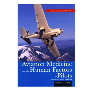 Aviation Medicine and other Human Factors for Pilots Dr Ross Ewing Books by Ross Ewing | Downunder Pilot Shop