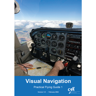 CAA Practical Flying Guide - Visual Navigation Books by CAA | Downunder Pilot Shop