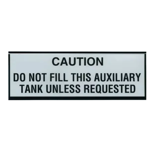 Auxiliary Tank Caution Placard
