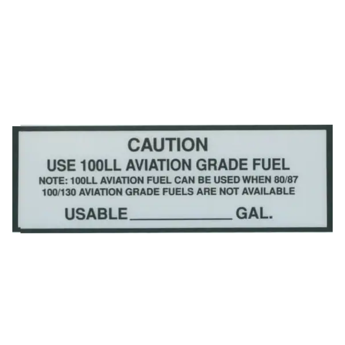 100Ll Aviation Fuel Placard