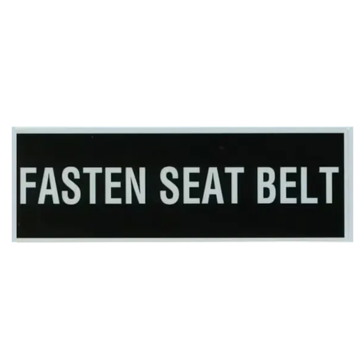Fasten Seat Belt Placard