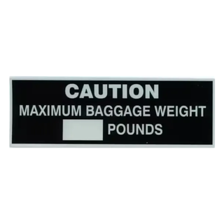 Maximum Baggage Weight Placard
