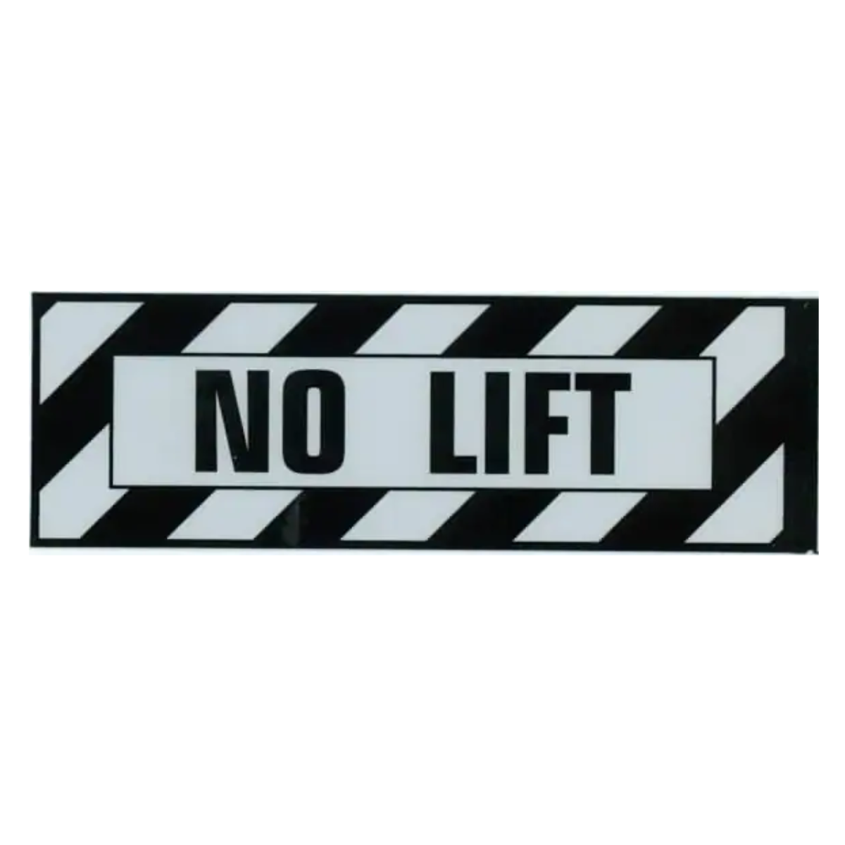 No Lift Placard