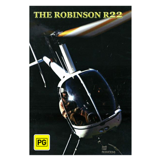 The Robinson R22 - DVD DVDs by South Coast Productions | Downunder Pilot Shop