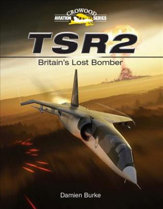 TSR2 - Britains Lost Bomber by Downunder Pilot Shop NZ | Downunder Pilot Shop