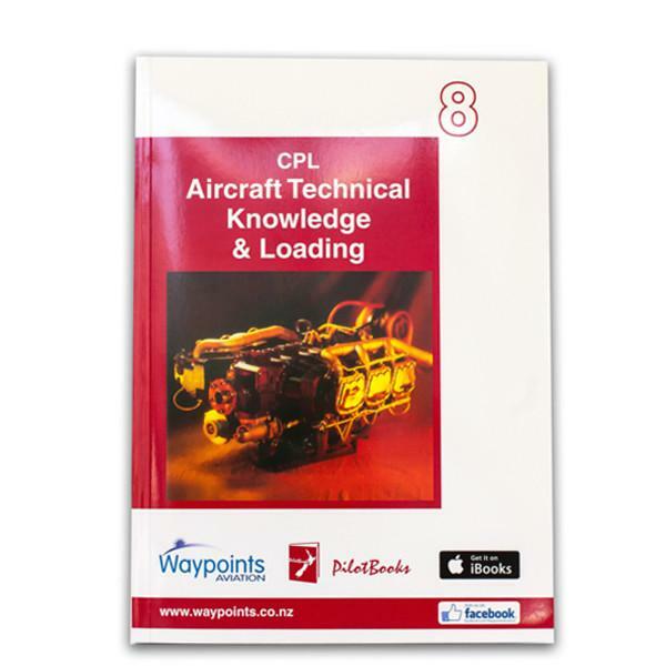 Vol 08: NZ CPL General Aircraft Technical Knowledge-Waypoints-Downunder Pilot Shop