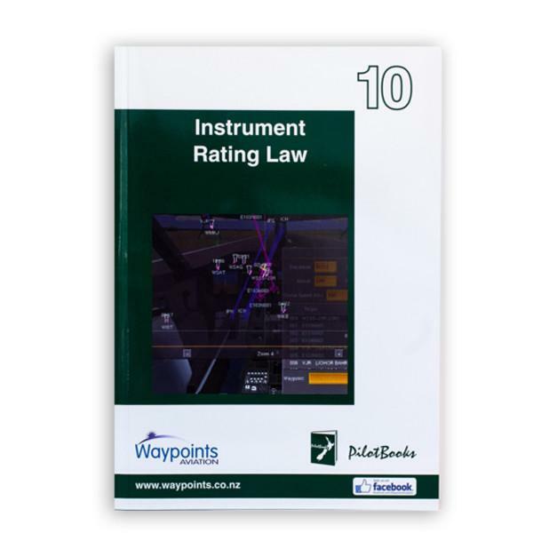 Vol 10: NZ Instrument Rating Law-Waypoints-Downunder Pilot Shop