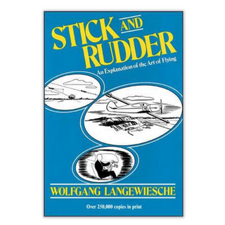 Stick and Rudder An Explanation of the Art of Flying Books by BDUK | Downunder Pilot Shop